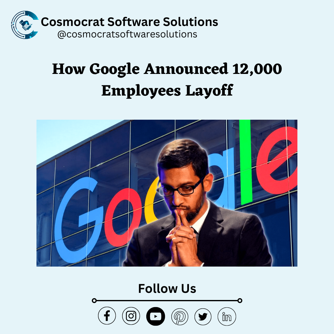 How Google Announced 12,000 Employees Layoff