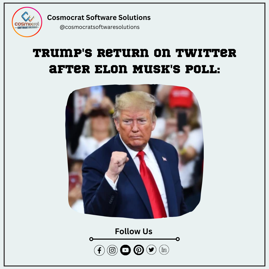 Return of Donald Trump on Twitter after Restructuring
